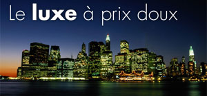 le luxe à prix doux